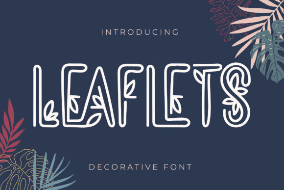 Leaflets: A Playful Decorative Font for Crafters