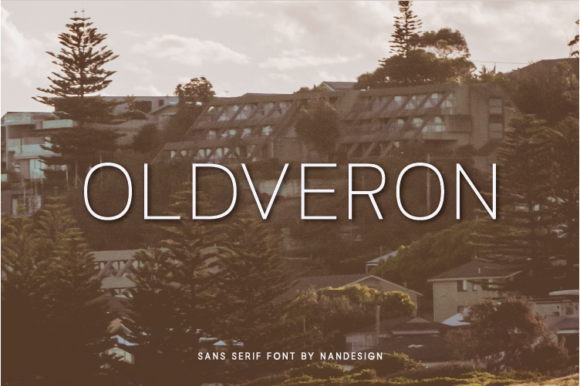 Oldveron: The Sans Serif Font for Scroll-Stopping Marketing